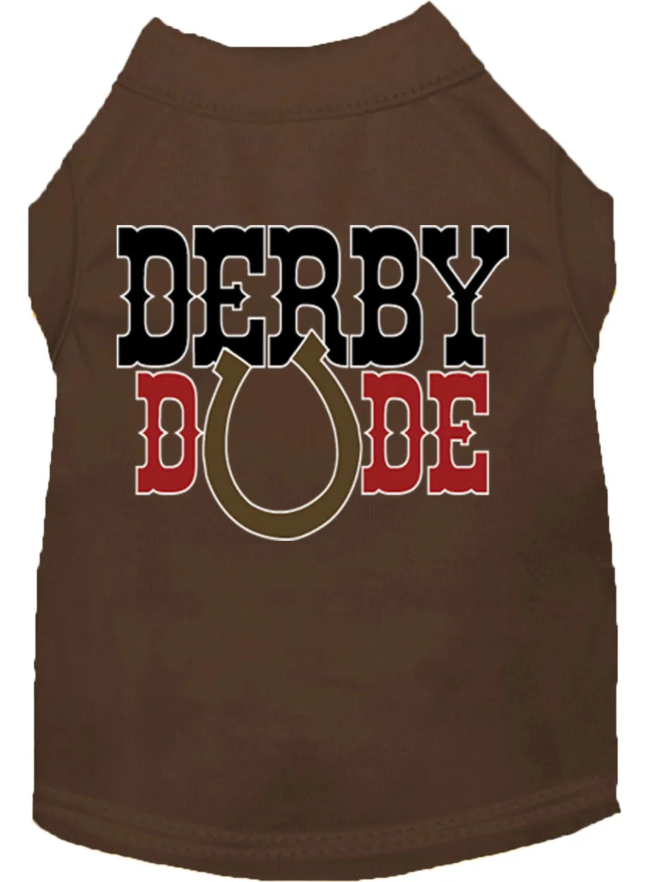 Derby Dude Screen Print Dog Shirt Brown Med