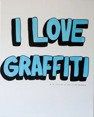 I Love Graffiti Original Acrylic Canvas Painting by LushSux